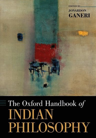 Oxford Handbook of Indian Philosophy av Jonardon Ganeri, Jonardon Ganeri