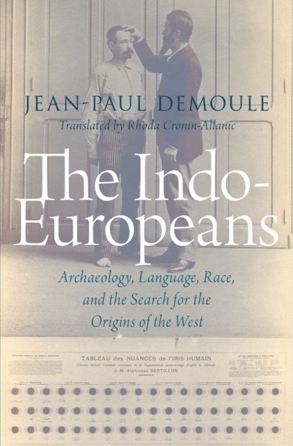 Jean-Paul Demoule - Indo-Europeans, E-bok