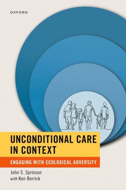 Ken Berrick, John S. Sprinson - Unconditional Care in Context, E-bok. Tillgänglighet: Lägg i varukorg
