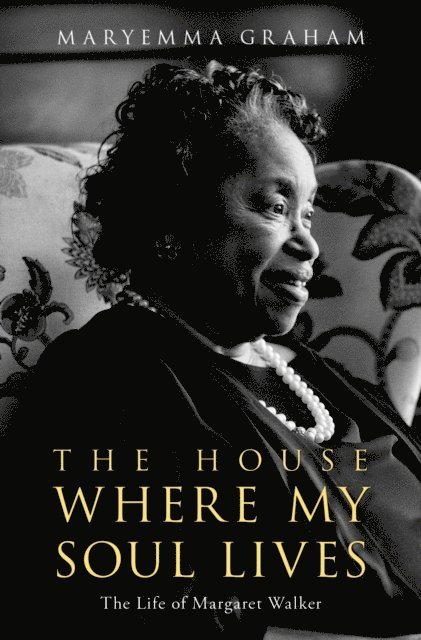 Maryemma Graham - House Where My Soul Lives, E-bok
