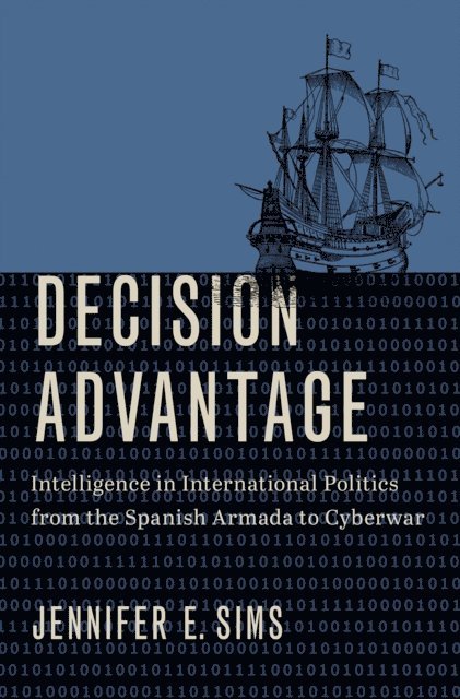 Jennifer E. Sims - Decision Advantage, E-bok