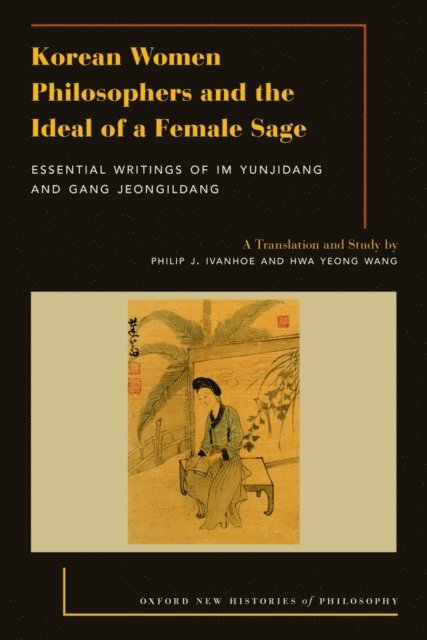 Korean Women Philosophers and the Ideal of a Female Sage, E-bok