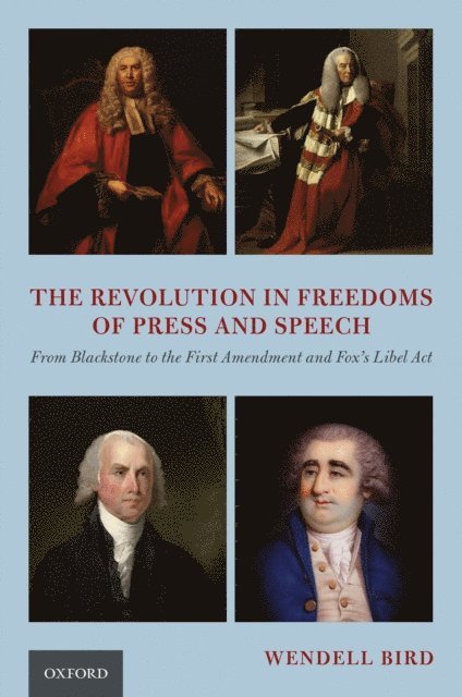 Wendell Bird - Revolution in Freedoms of Press and Speech, E-bok. Tillgänglighet: Lägg i varukorg