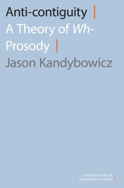 Jason Kandybowicz - Anti-contiguity, E-bok