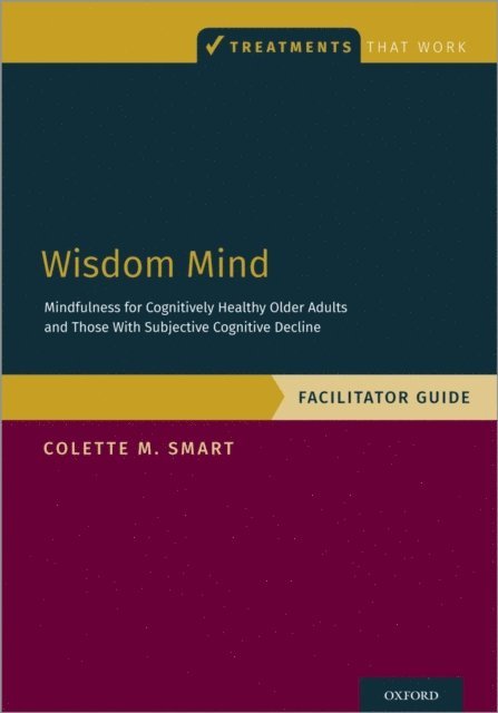 Colette M. Smart - Wisdom Mind, E-bok