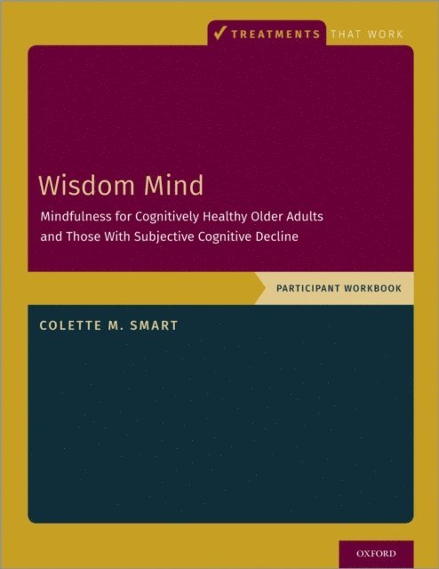 Colette M. Smart - Wisdom Mind, E-bok