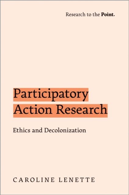 Caroline Lenette - Participatory Action Research, E-bok