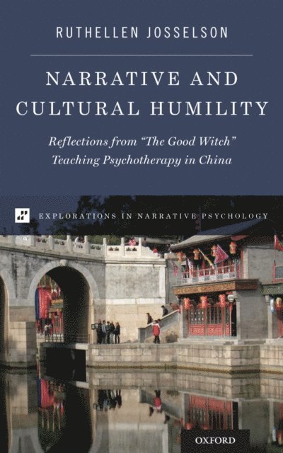 Ruthellen Josselson - Narrative and Cultural Humility, E-bok