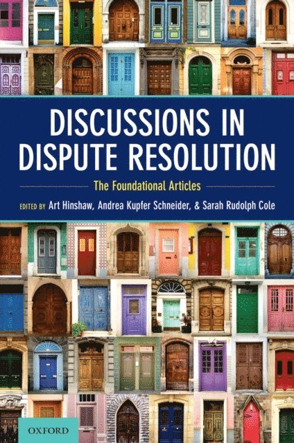 Sarah Rudolph Cole, Andrea Kupfer Schneider, Art Hinshaw - Discussions in Dispute Resolution, E-bok