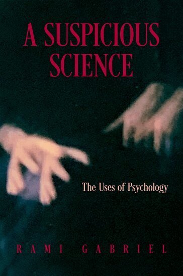 Rami Gabriel - A Suspicious Science, Inbunden