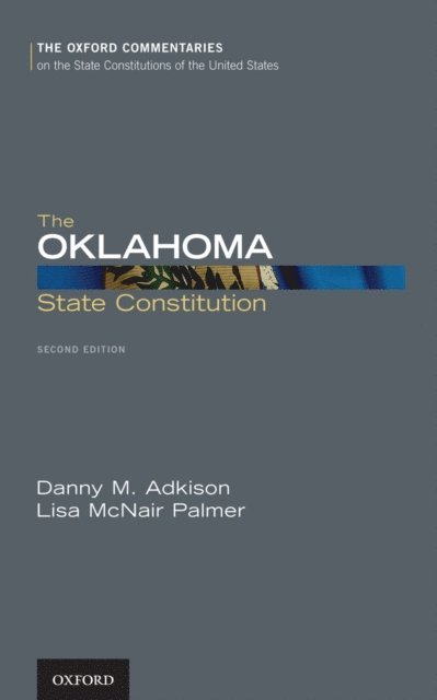 Lisa McNair Palmer, Danny M. Adkison - Oklahoma State Constitution, E-bok