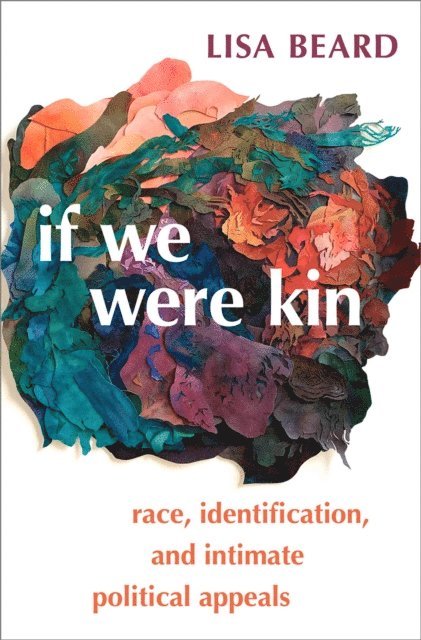 Lisa Beard - If We Were Kin, E-bok