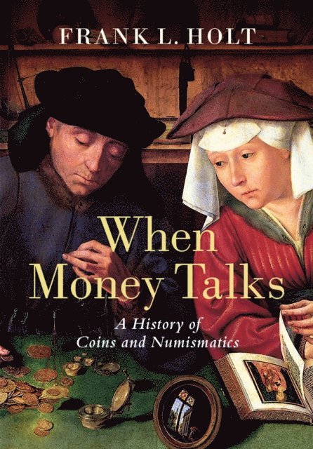 Frank L. Holt - When Money Talks, E-bok