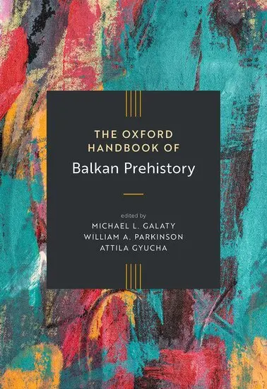 Michael L. Galaty, William Parkinson, Attlia Gyucha - The Oxford Handbook of Balkan Prehistory, Inbunden. Tillgänglighet: Kommande