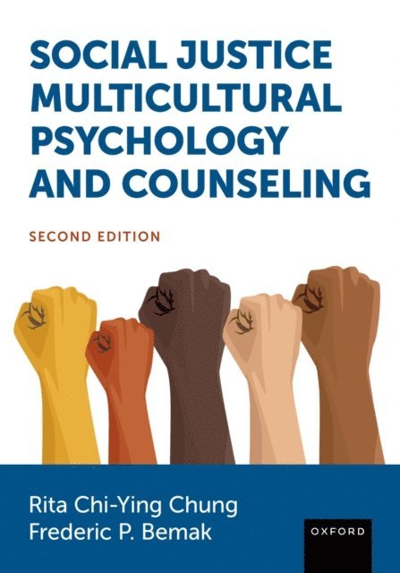 Rita Chi-Ying Chung - Social Justice Multicultural Psychology and Counseling, E-bok