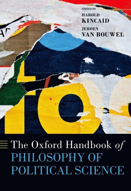 Jeroen Van Bouwel, Harold Kincaid - Oxford Handbook of Philosophy of Political Science, E-bok