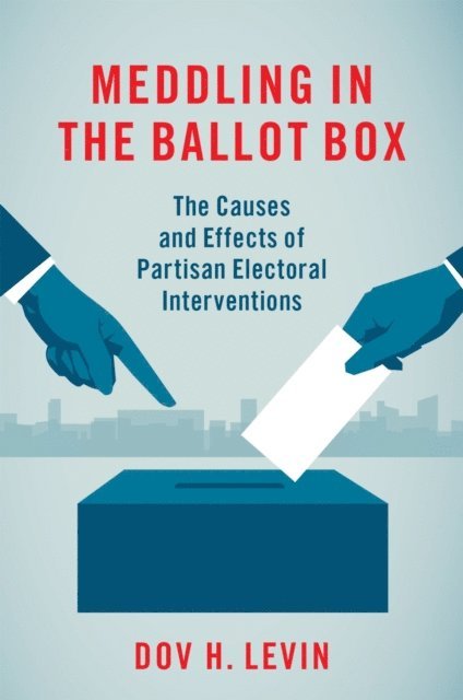 Meddling in the Ballot Box