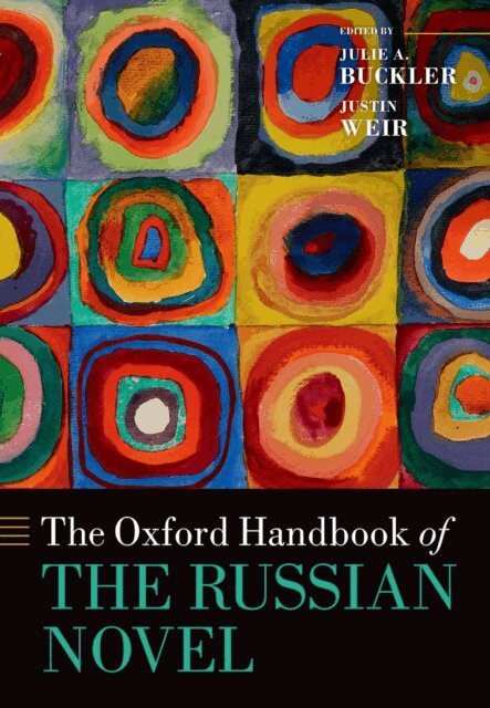 Justin Weir, Julie A. Buckler - Oxford Handbook of the Russian Novel, E-bok