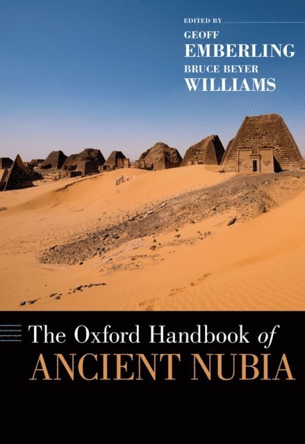 Bruce Williams, Geoff Emberling - Oxford Handbook of Ancient Nubia, E-bok