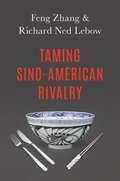 Taming Sino-American Rivalry