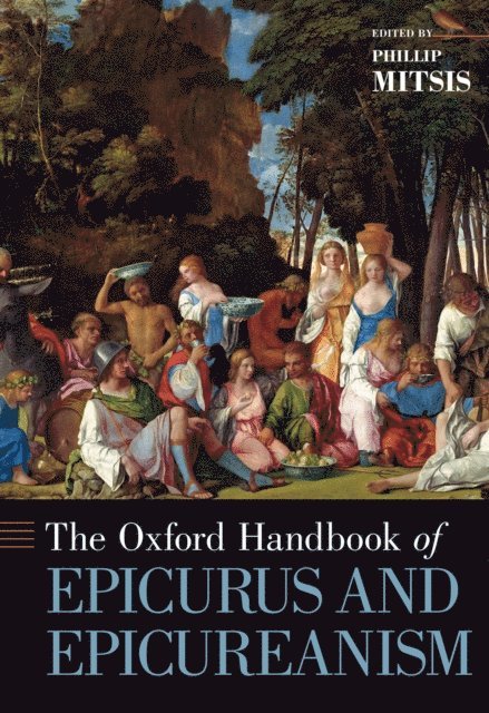 Phillip Mitsis - Oxford Handbook of Epicurus and Epicureanism, E-bok