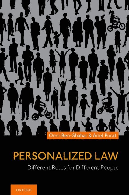 Ariel Porat, Omri Ben-Shahar - Personalized Law, E-bok