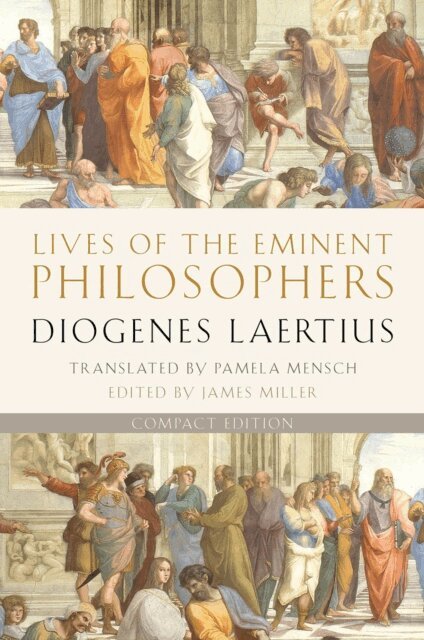 Pamela Mensch, Diogenes Laertius, James Miller - Lives of the Eminent Philosophers, E-bok