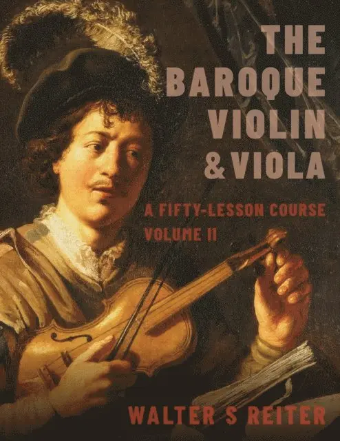 Walter S. Reiter - Baroque Violin & Viola, vol. II, E-bok. Tillgänglighet: Lägg i varukorg