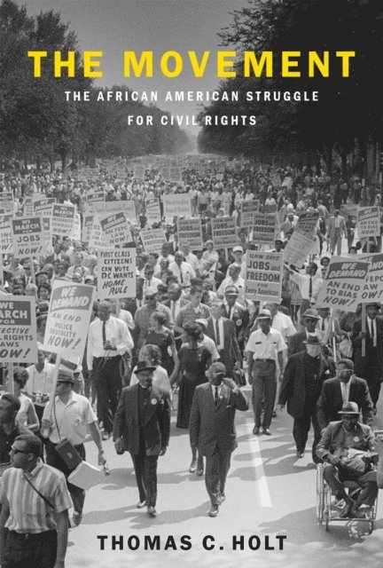 Thomas C. Holt - Movement, E-bok