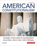 American Constitutionalism: Volume I: Structures of Government