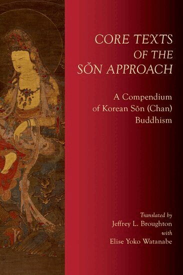 Core Texts of the Sŏn Approach