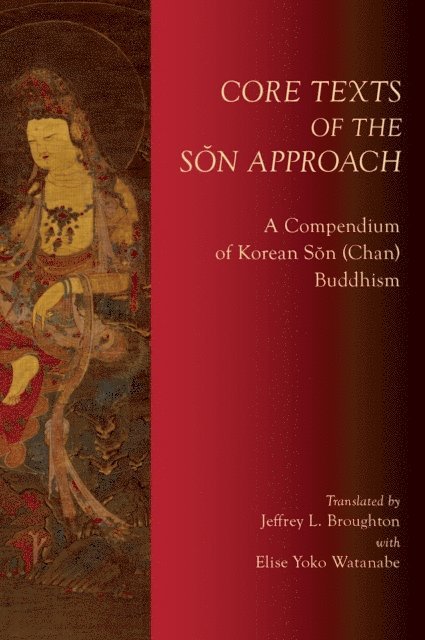 Jeffrey L. Broughton - Core Texts of the SA n Approach, E-bok