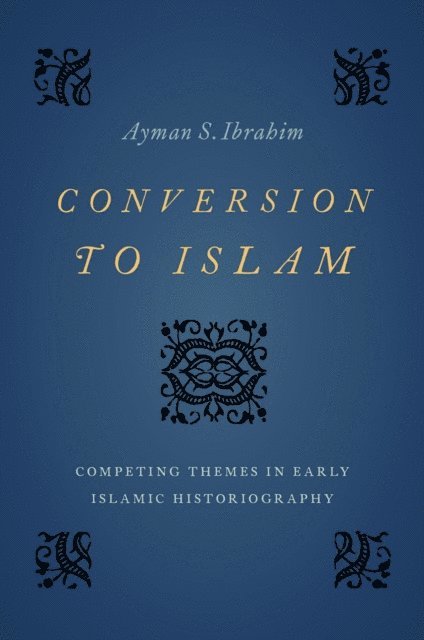 Ayman S. Ibrahim - Conversion to Islam, E-bok
