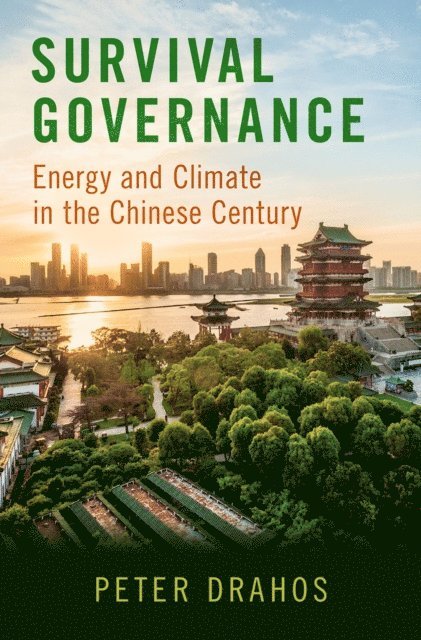 Peter Drahos - Survival Governance, E-bok