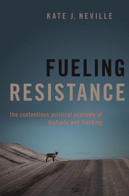Kate J. Neville - Fueling Resistance, E-bok