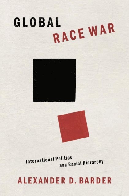 Alexander D. Barder - Global Race War, E-bok