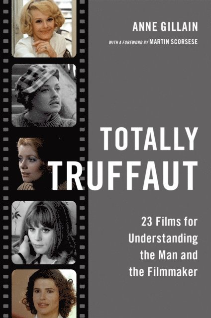 Anne Gillain - Totally Truffaut, E-bok