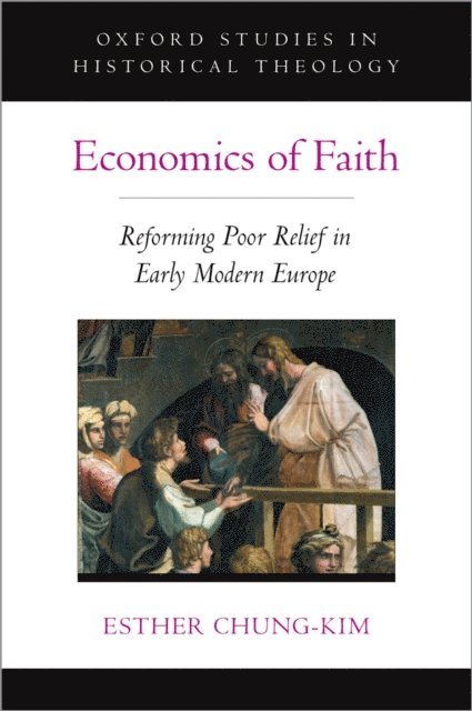 Esther Chung-Kim - Economics of Faith, E-bok