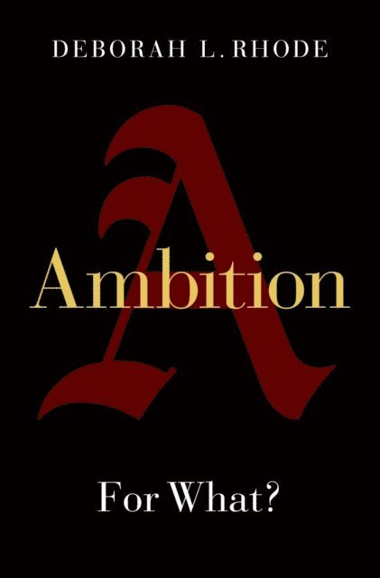 Deborah L. Rhode - Ambition, E-bok