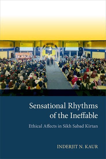 Inderjit N. Kaur - Sensational Rhythms of the Ineffable, Inbunden. Tillgänglighet: Lägg i varukorg