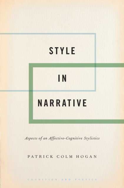 Patrick Colm Hogan - Style in Narrative, E-bok