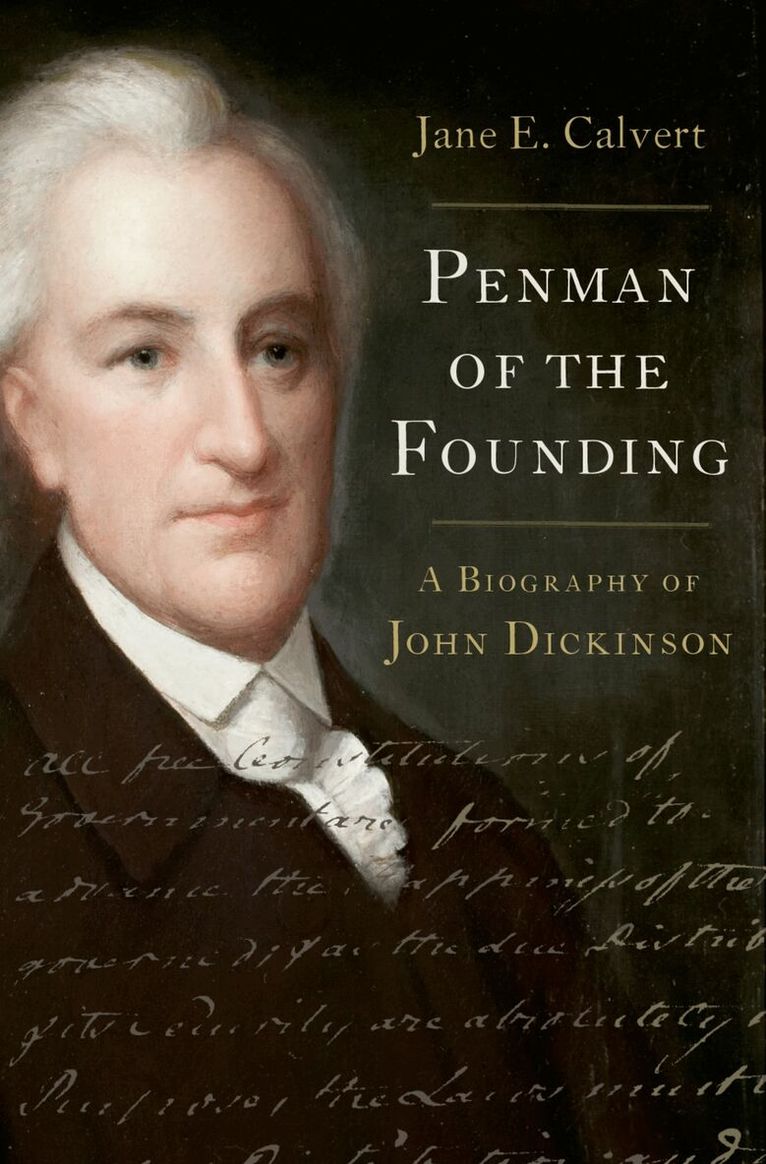 Jane E. Calvert - Penman of the Founding, Inbunden