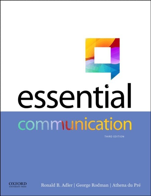 Athena du PrA(c), George Rodman, Ronald B. Adler - Essential Communication, E-bok