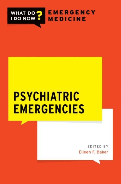 Eileen F. Baker - Psychiatric Emergencies, E-bok