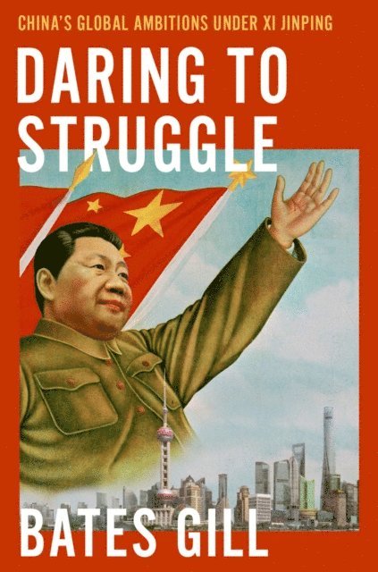 Bates Gill - Daring to Struggle, E-bok