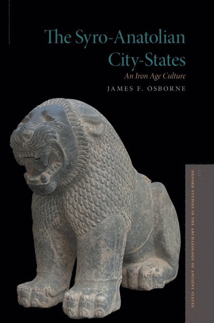 James F. Osborne - Syro-Anatolian City-States, E-bok