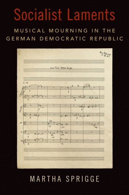 Martha Sprigge - Socialist Laments, E-bok