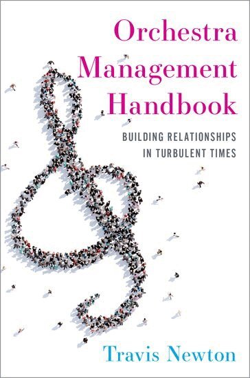 Travis Newton - Orchestra Management Handbook, Inbunden. Tillgänglighet: Lägg i varukorg