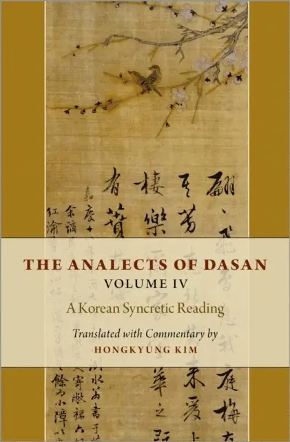 Hongkyung Kim - Analects of Dasan, Volume IV, E-bok. Tillgänglighet: Lägg i varukorg