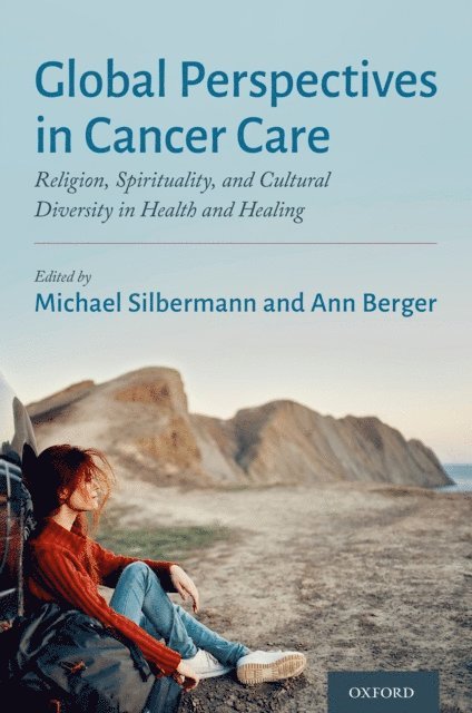 MSN Ann Berger MD, Michael Silbermann - Global Perspectives in Cancer Care, E-bok